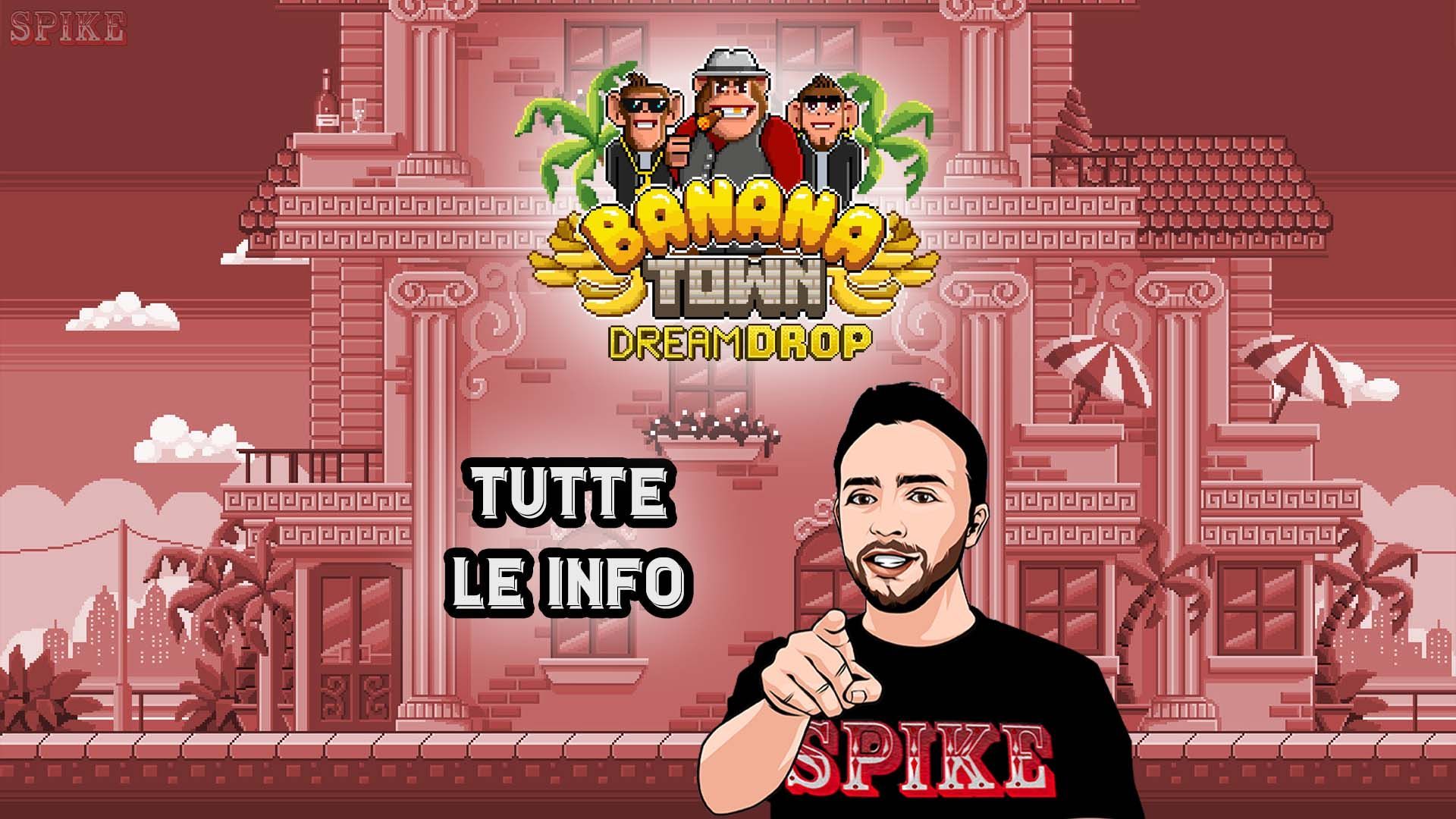 Banana Town Dream Drop