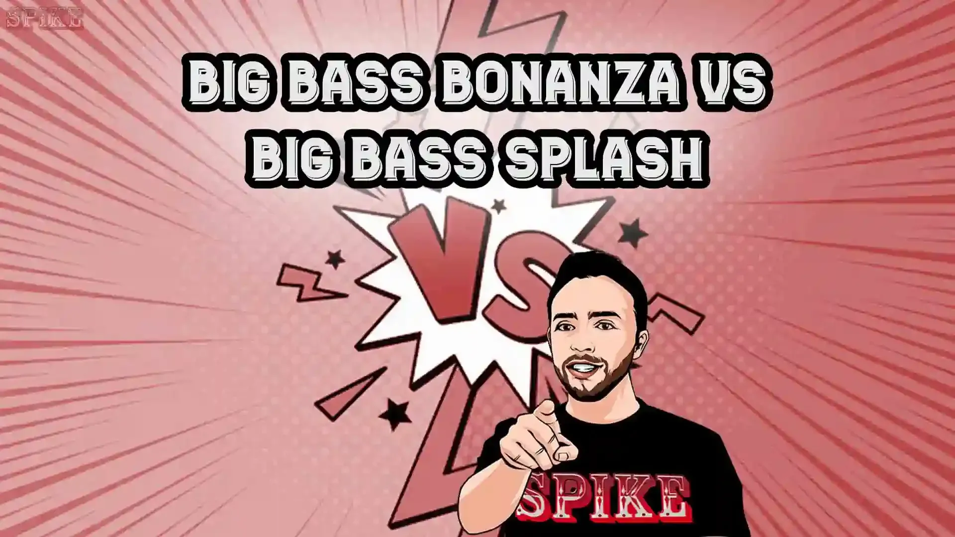 Big Bass Bonanza Vs Big Bass Splash
