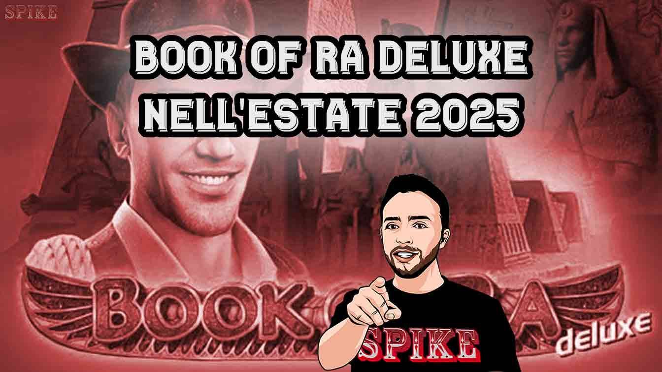 Book Of Ra Deluxe Estate 2025