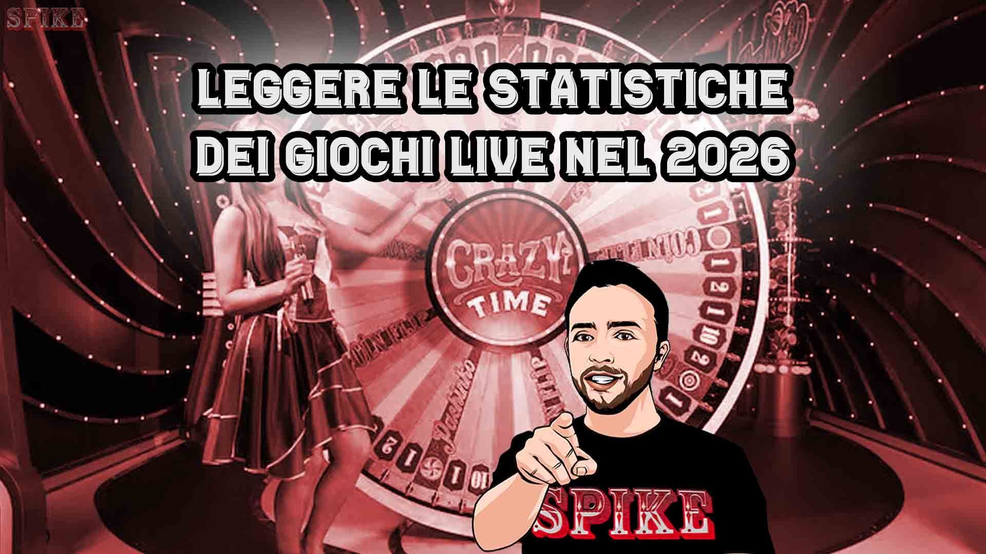 Statistiche Crazy Time Guida 2026