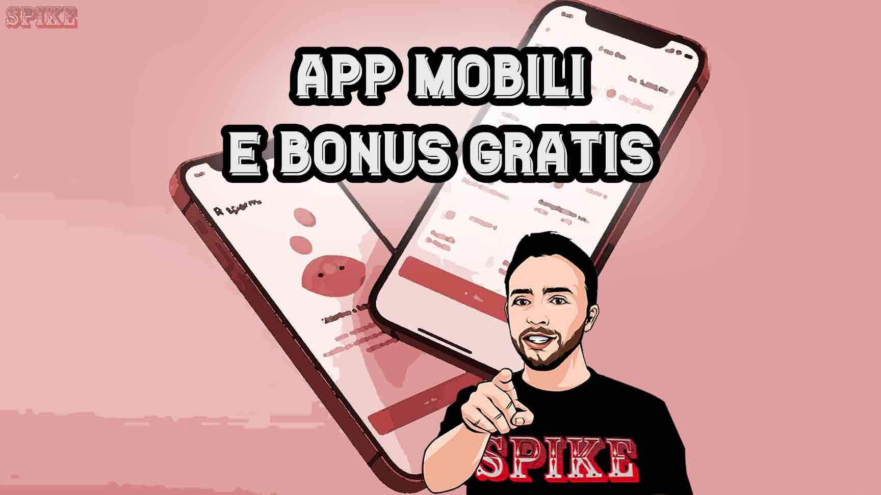 Bonus Senza Deposito App