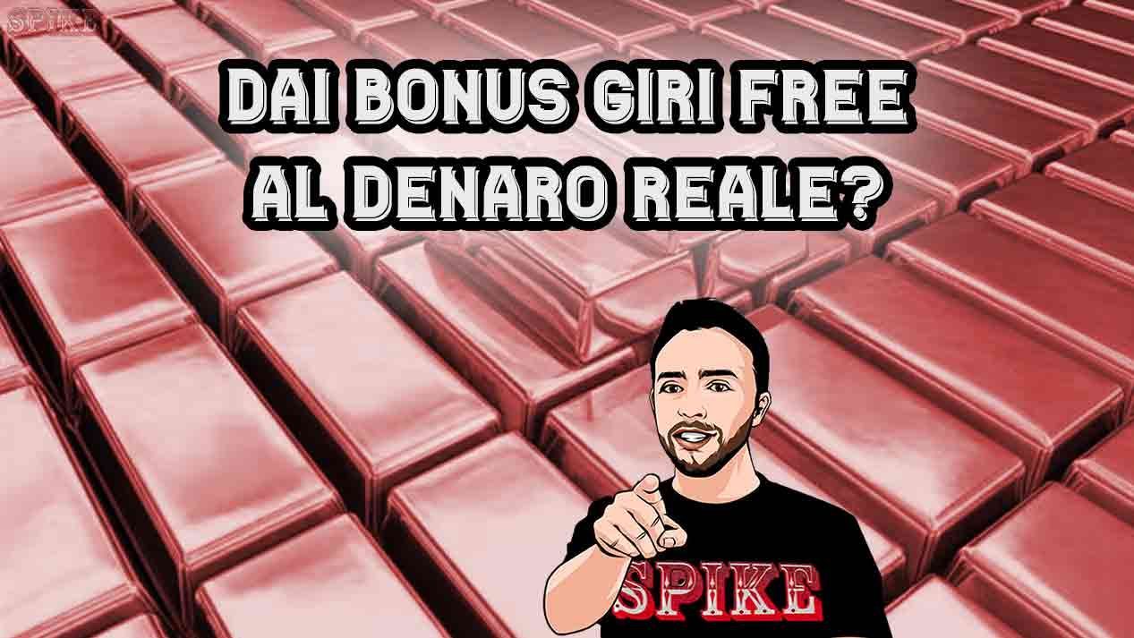 Giri Gratis Senza Deposito