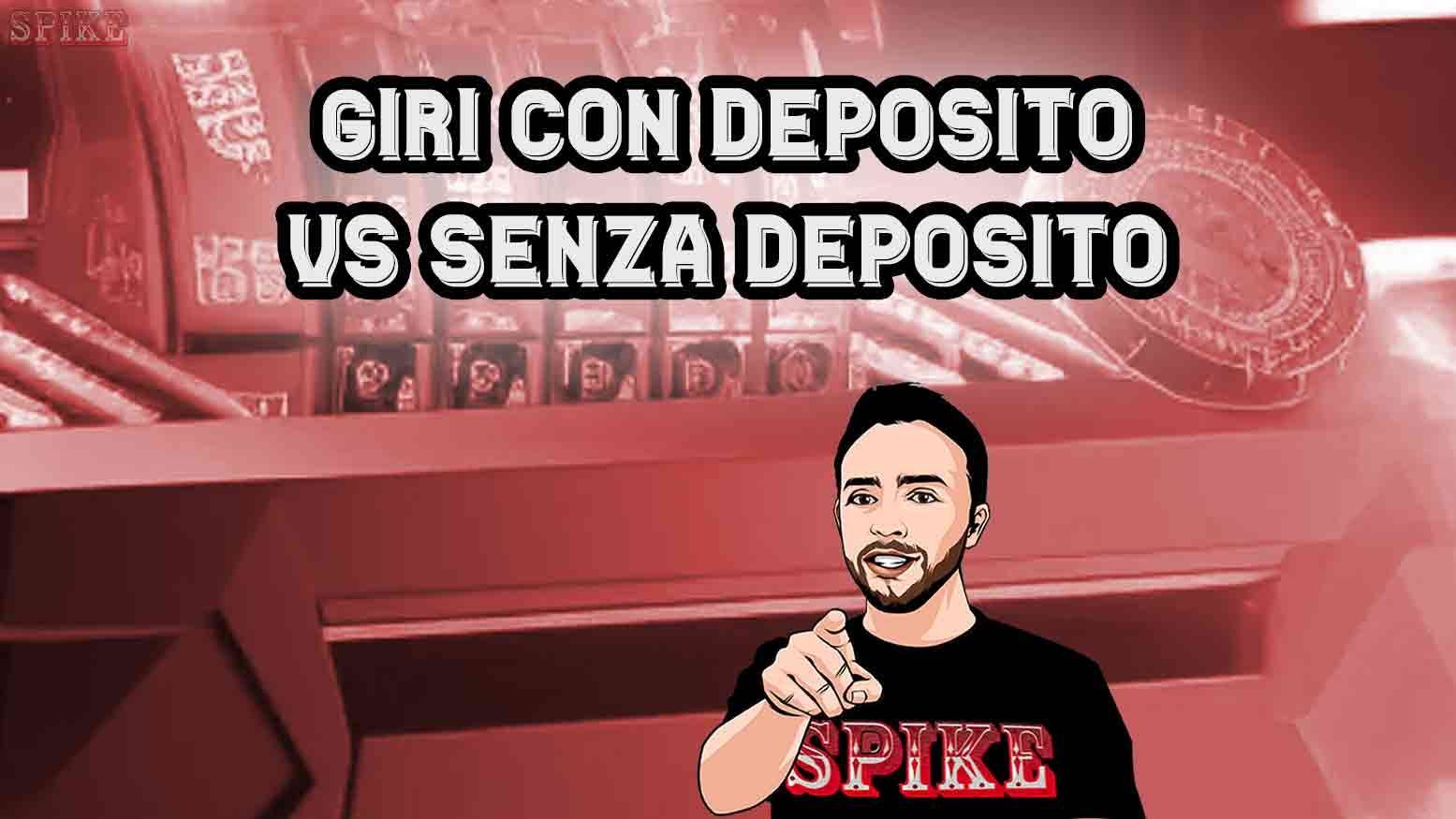 Giri Gratis Senza Deposito