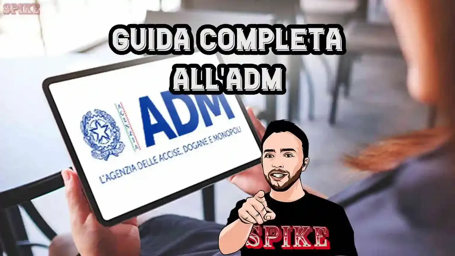 ADM Guida Completa 2025