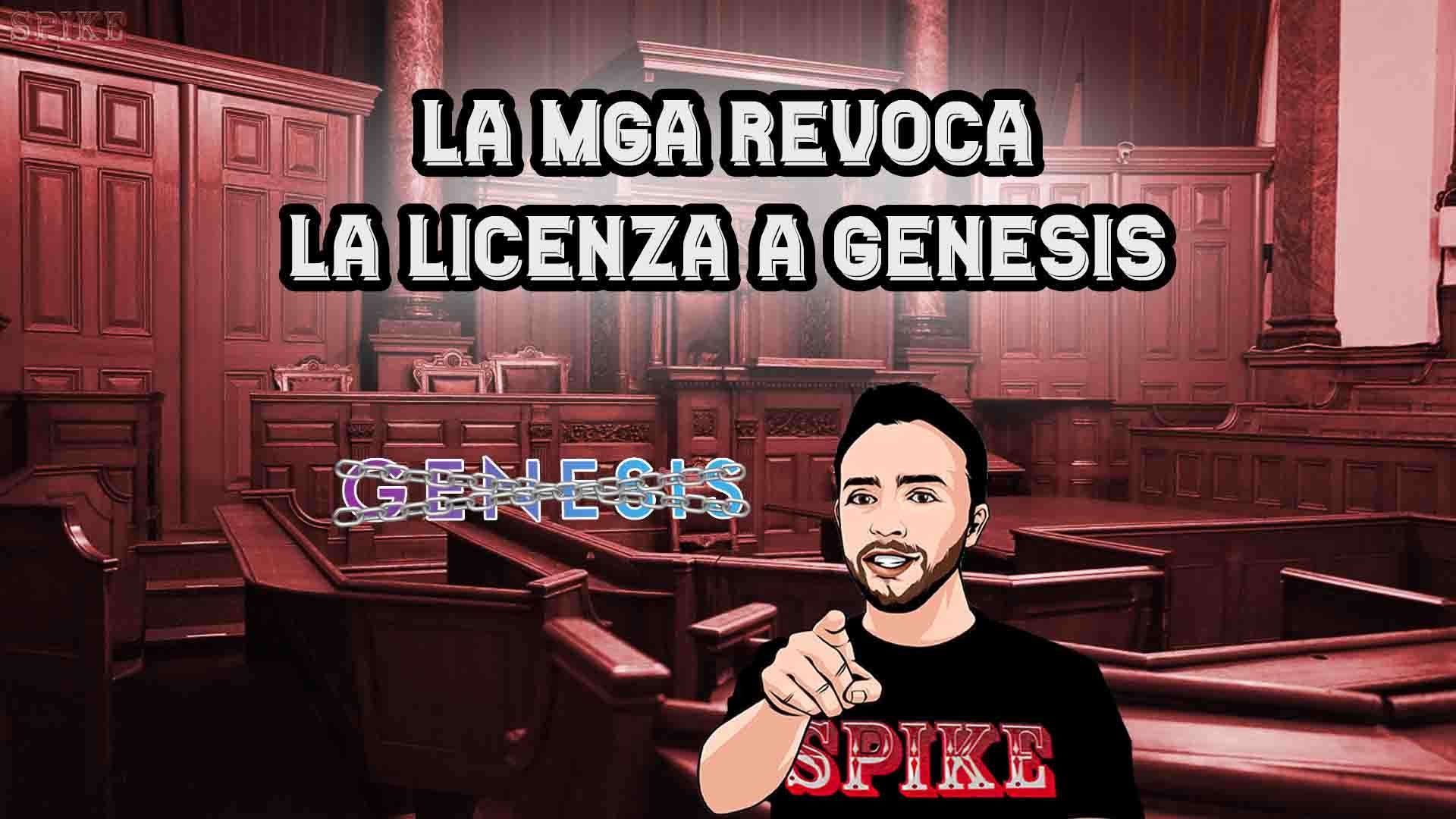 MGA Revoca Licenza Genesis