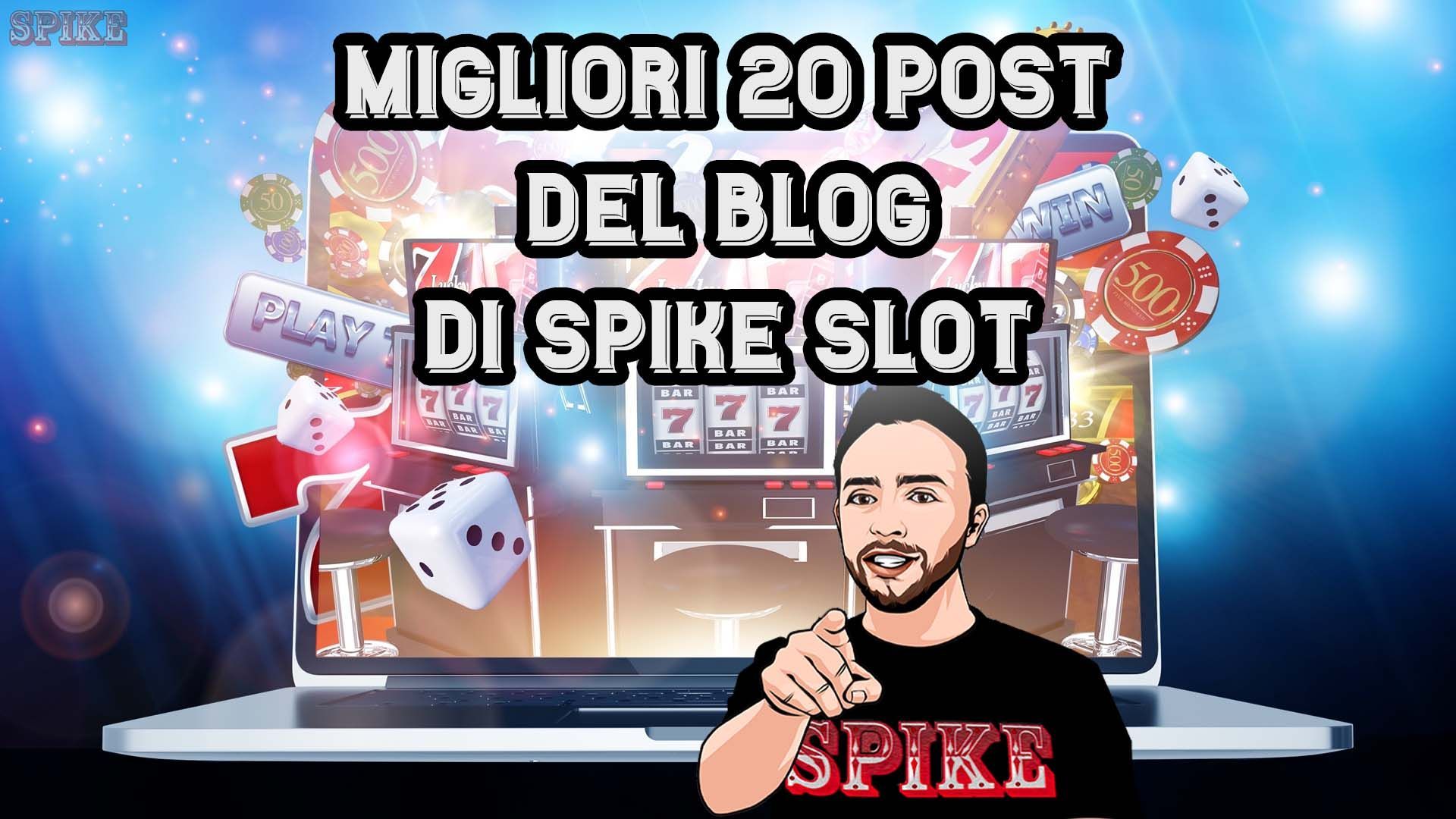 Blog SPIKE Slot