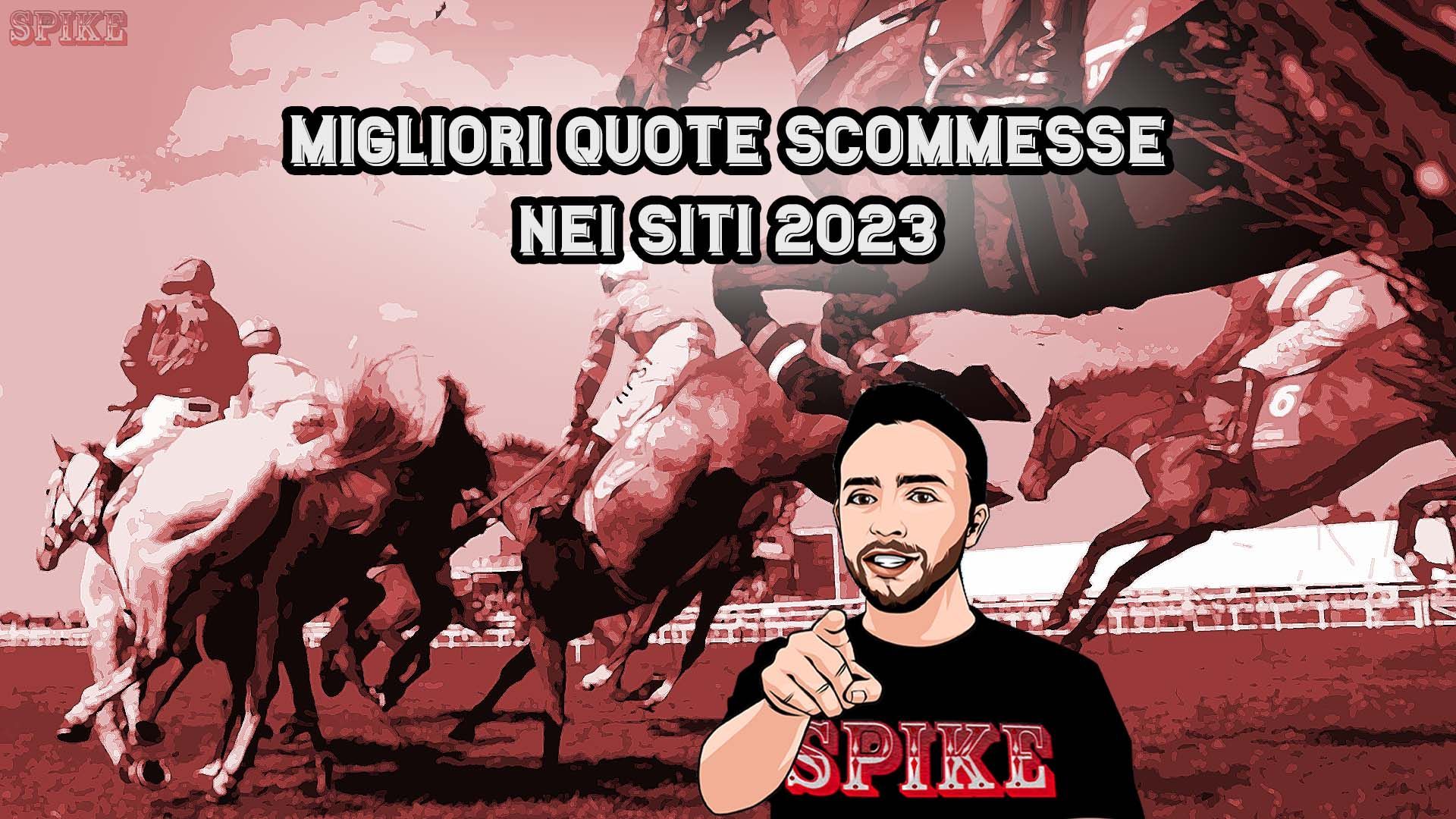 Quote Scommesse Ippica 2023