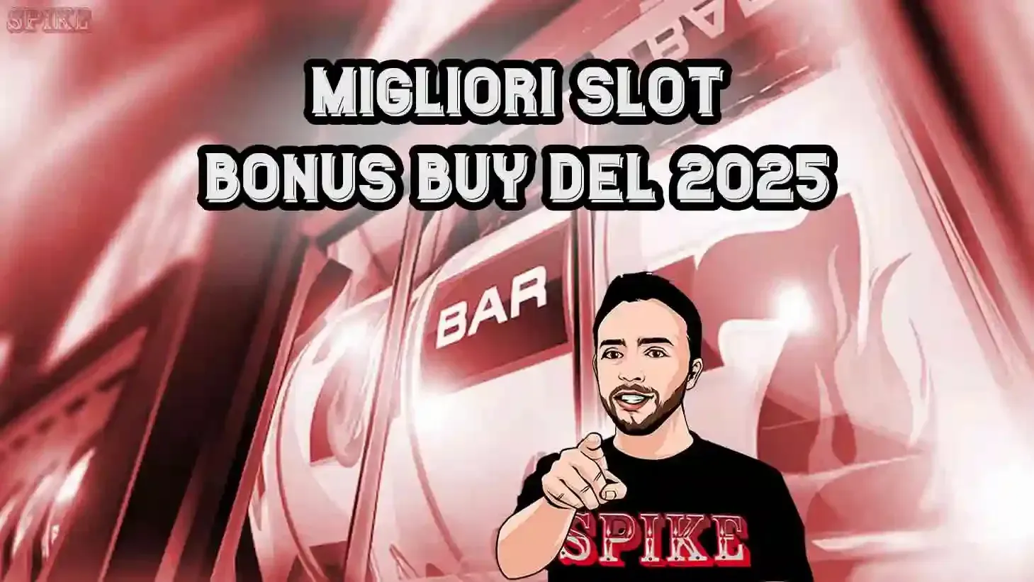 Migliori Slot Bonus Buy 2025