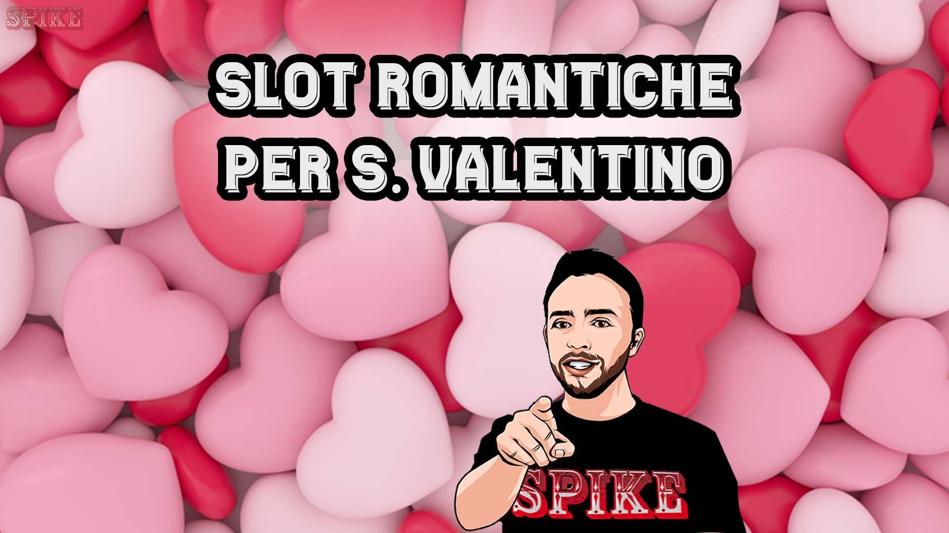 Slot Romantiche