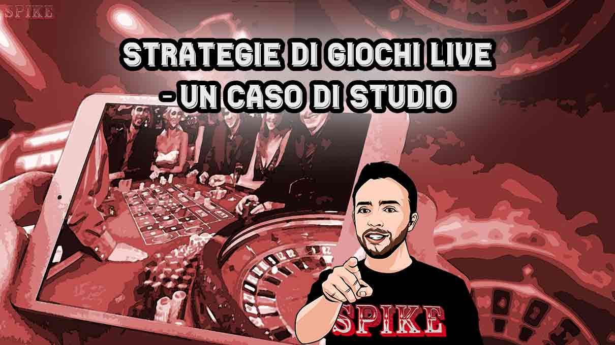 Migliori Strategie Live Casino 2025