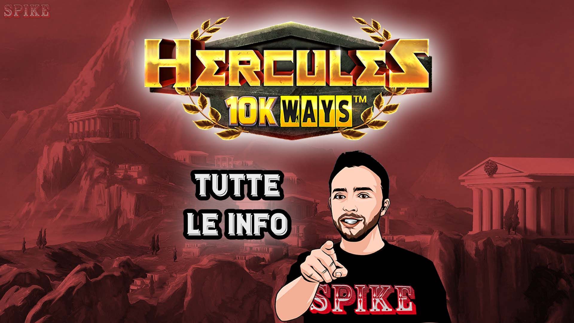 Hercules 10K WAYS Nuova Slot