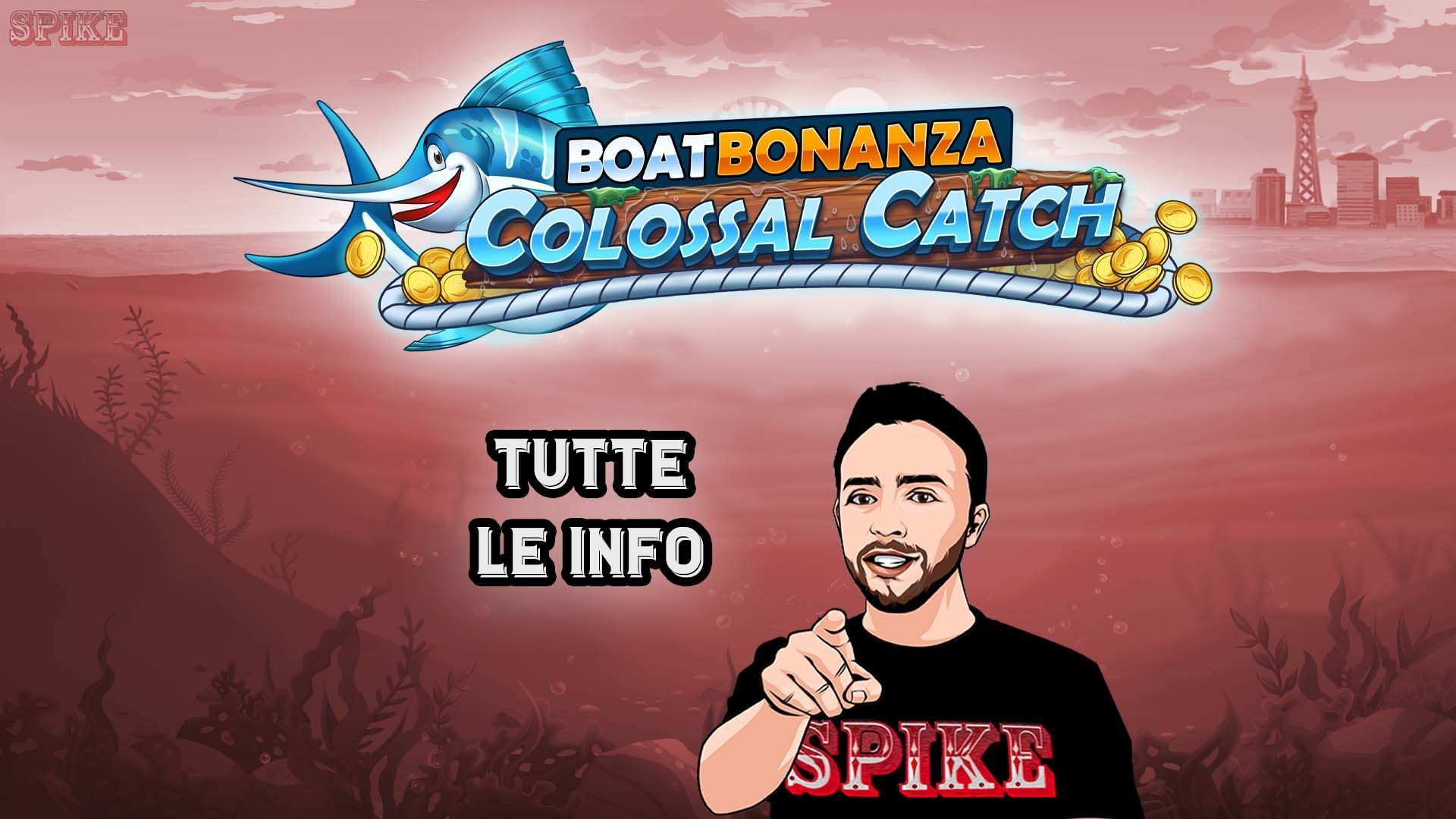 Boat Bonanza Colossal Catch Slot