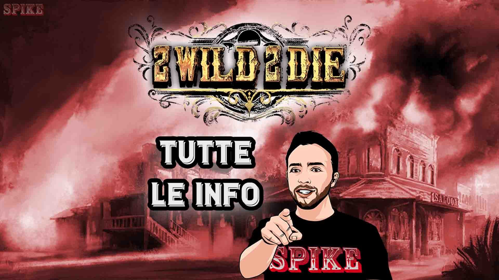 2 Wild 2 Die Nuova Slot