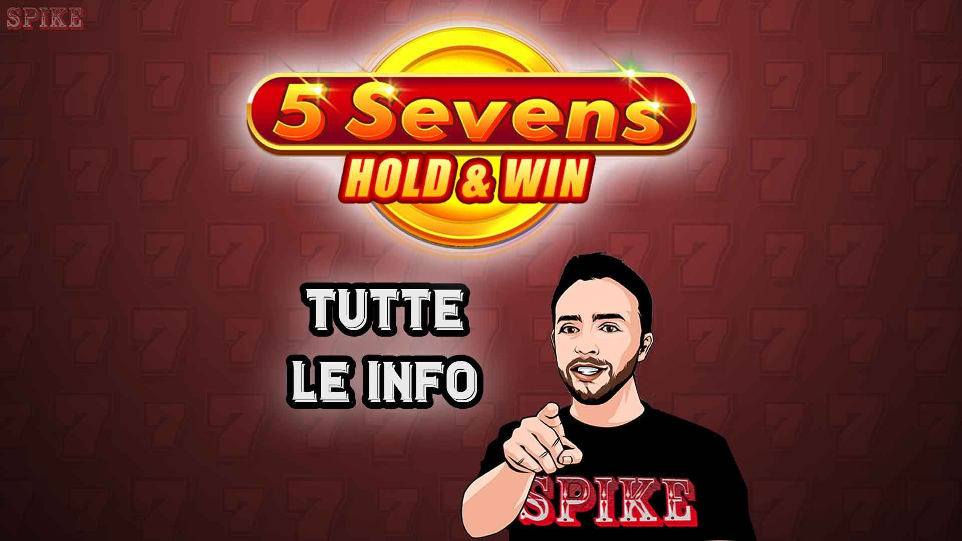 5 Sevens Hold And Win Nuova Slot