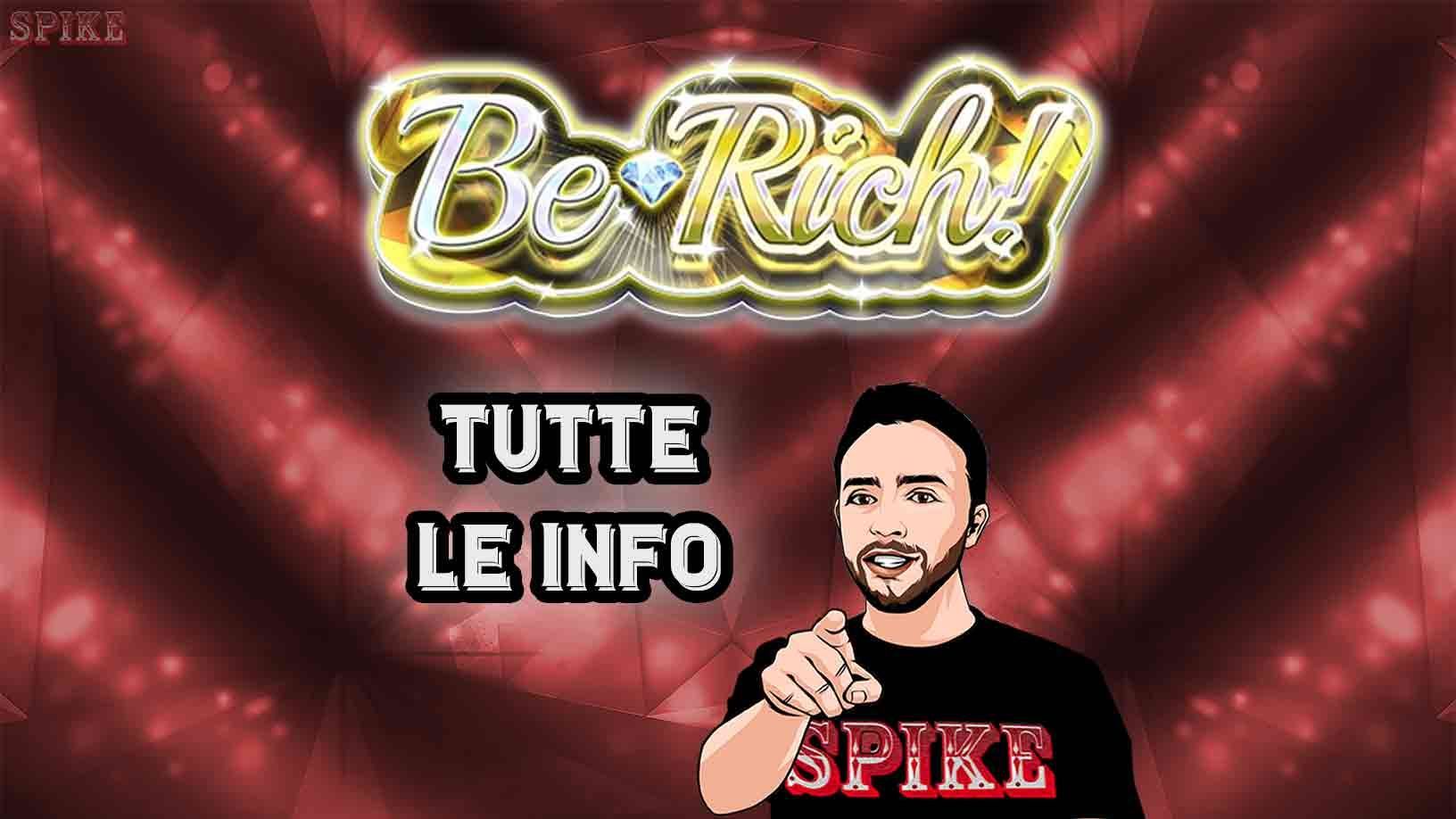 Be Rich! Nuova Slot