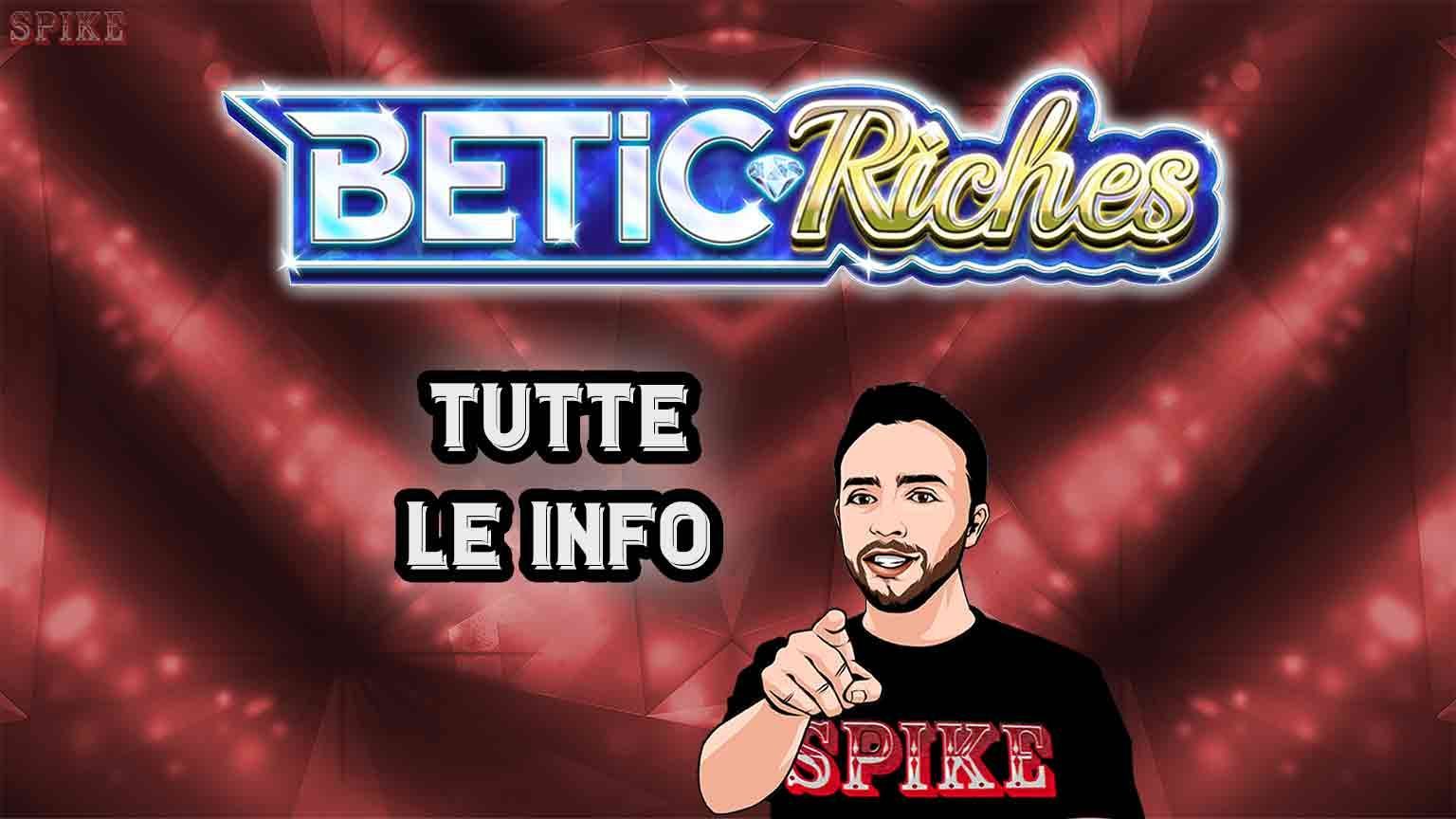 BETIC Riches Nuova Slot