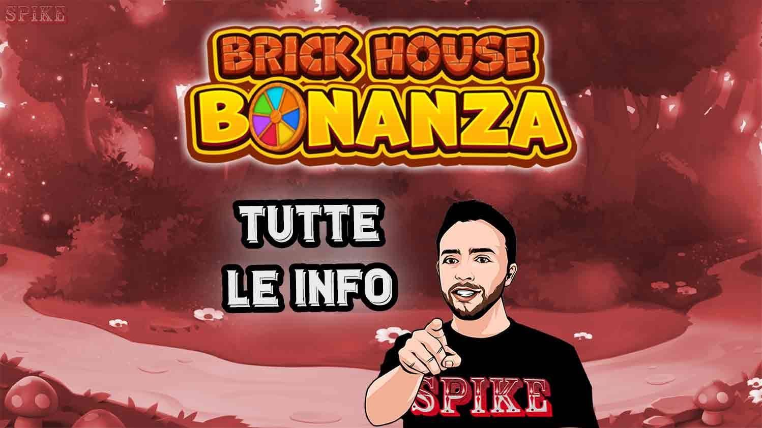 Brick House Bonanza Nuova Slot