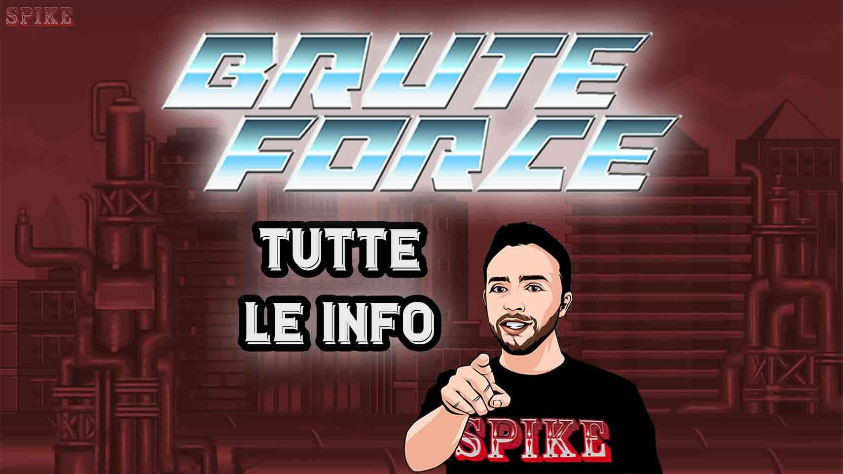 Brute Force Nuova Slot
