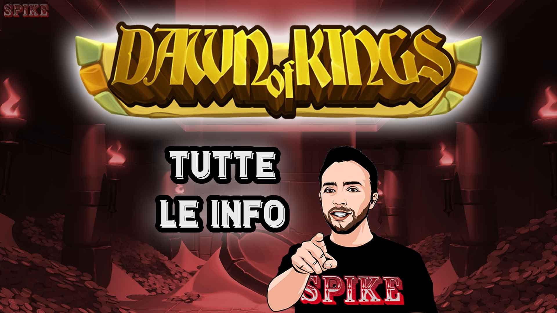 Dawn Of Kings Nuova Slot
