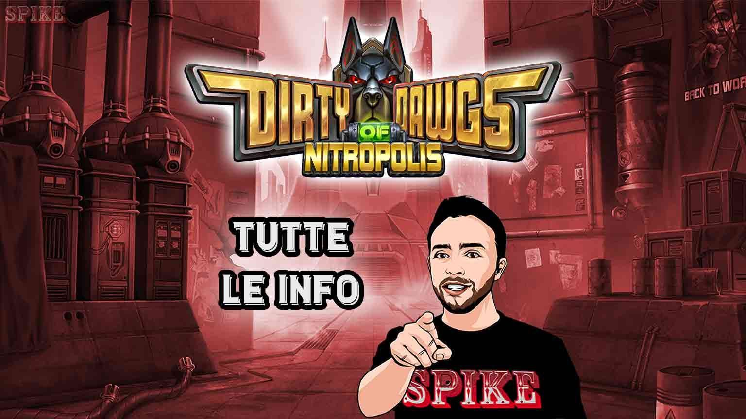 Dirty Dawgs Of Nitropolis Nuova Slot
