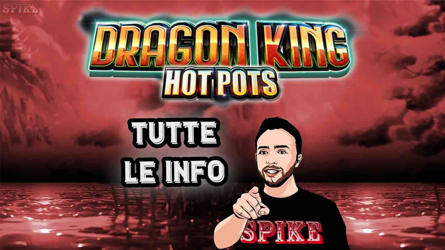 Dragon King Hot Pots Nuova Slot