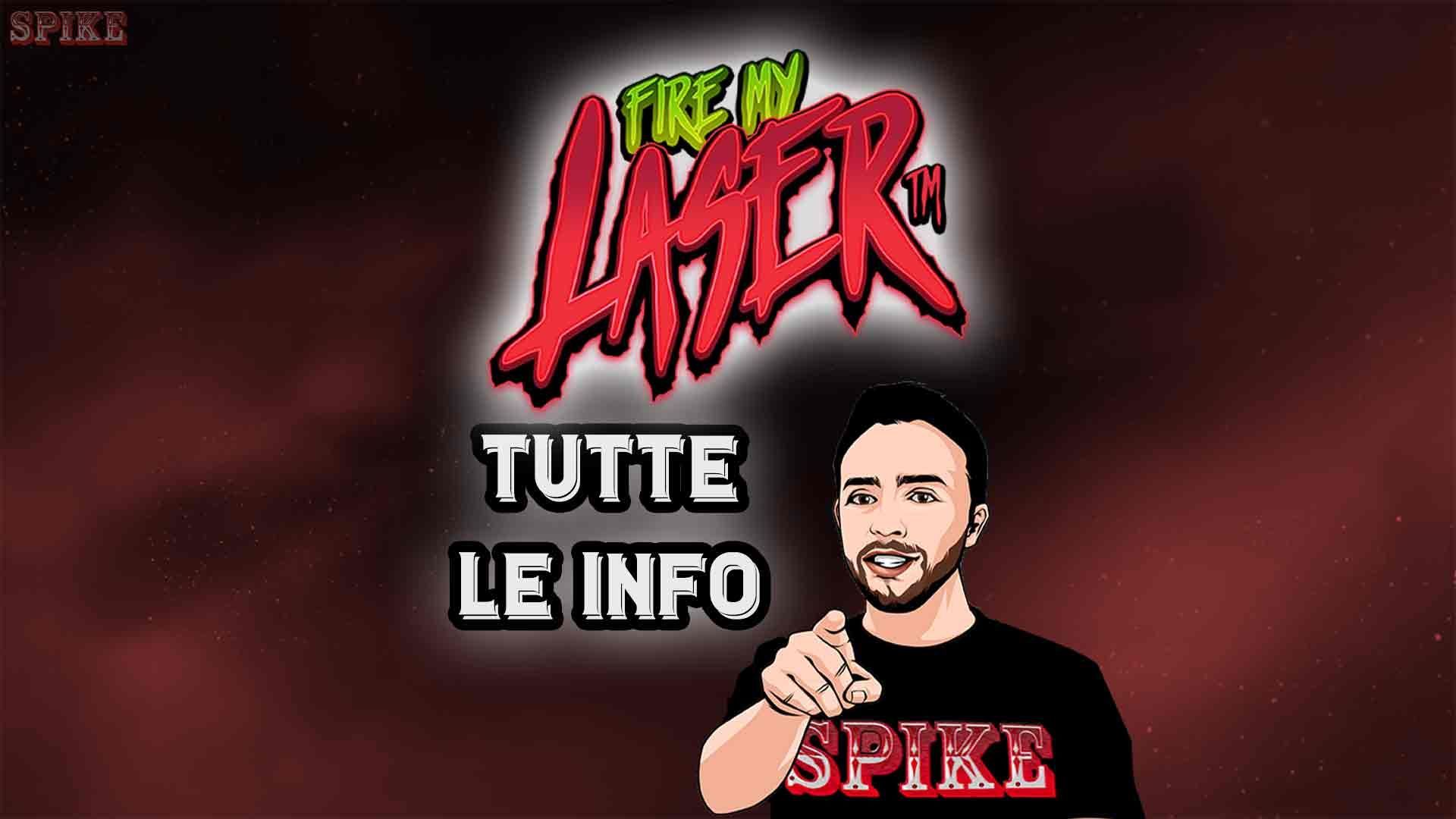 Fire My Laser Nuova Slot