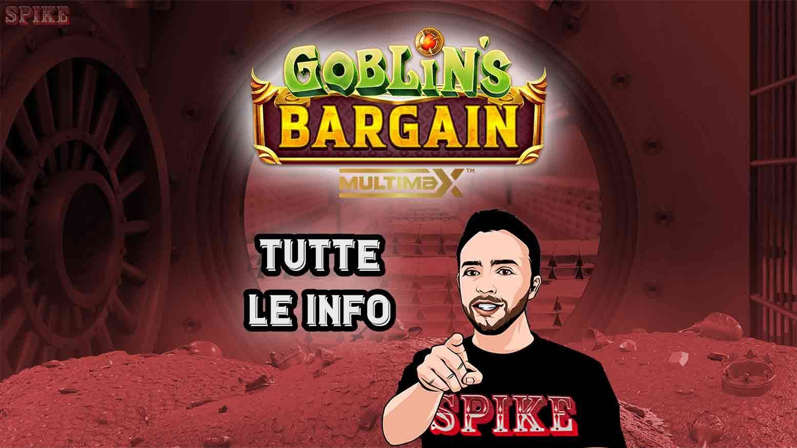 Goblin's Bargain MultiMax Nuova Slot