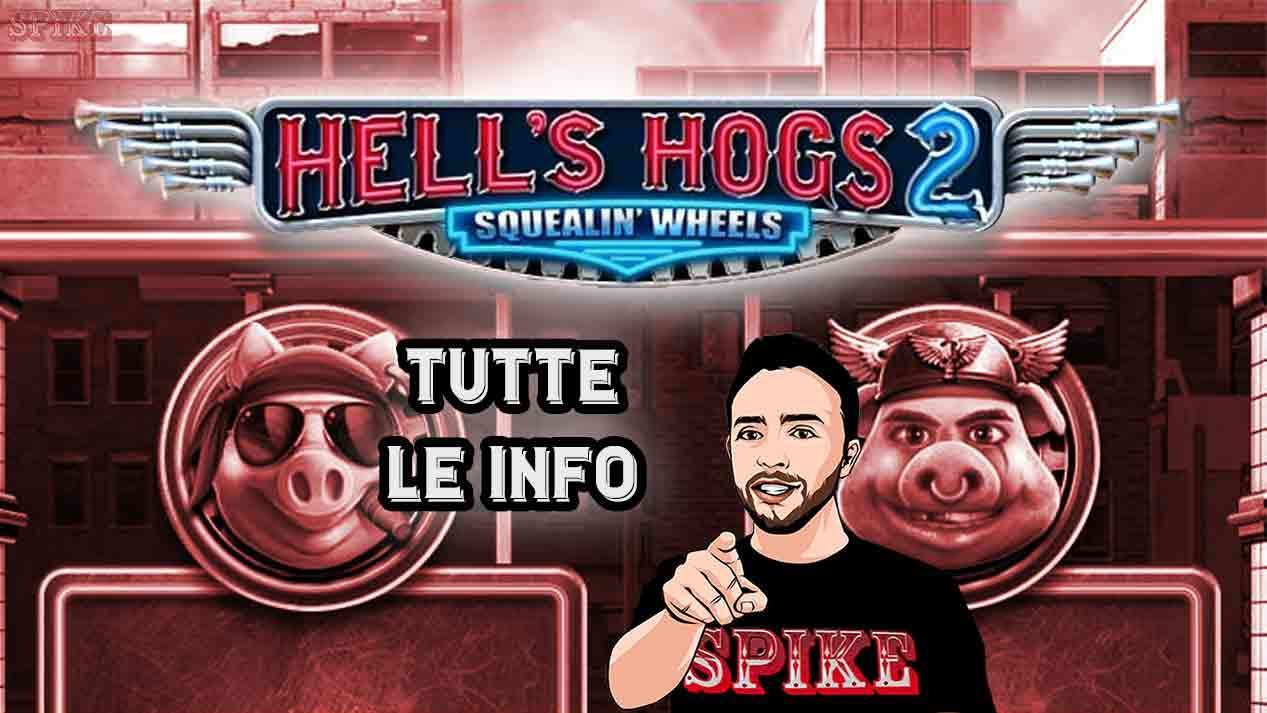 Hell's Hogs 2 Squealin' Wheels Nuova Slot