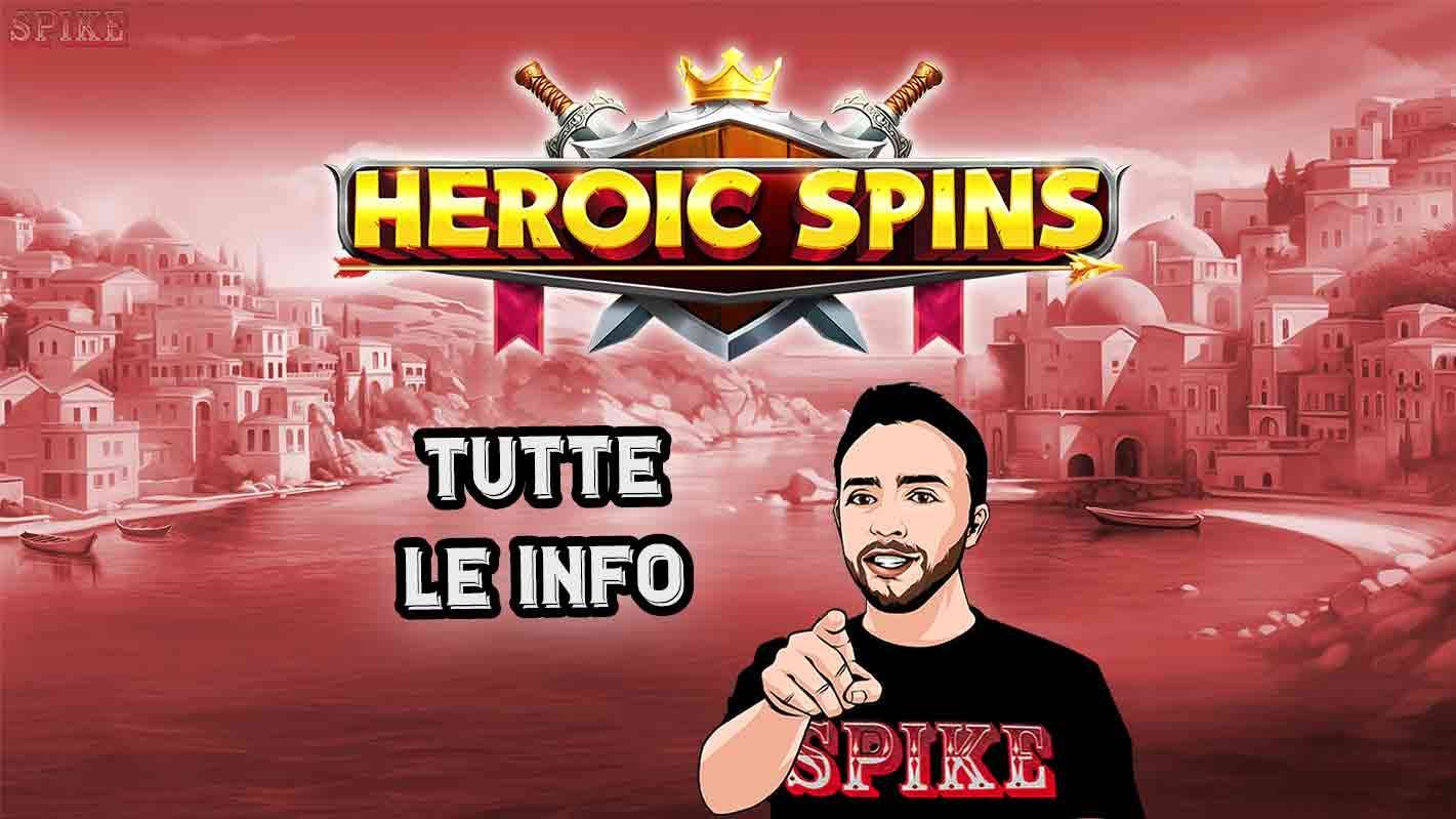 Heroic Spins Nuova Slot