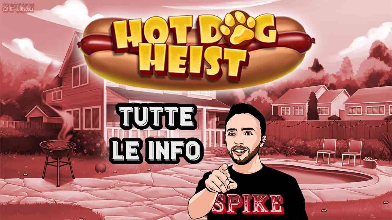 Hot Dog Heist Nuova Slot