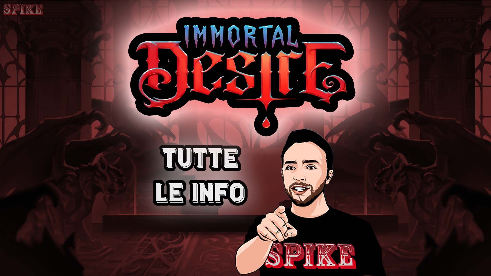 Immortal Desire Nuova Slot