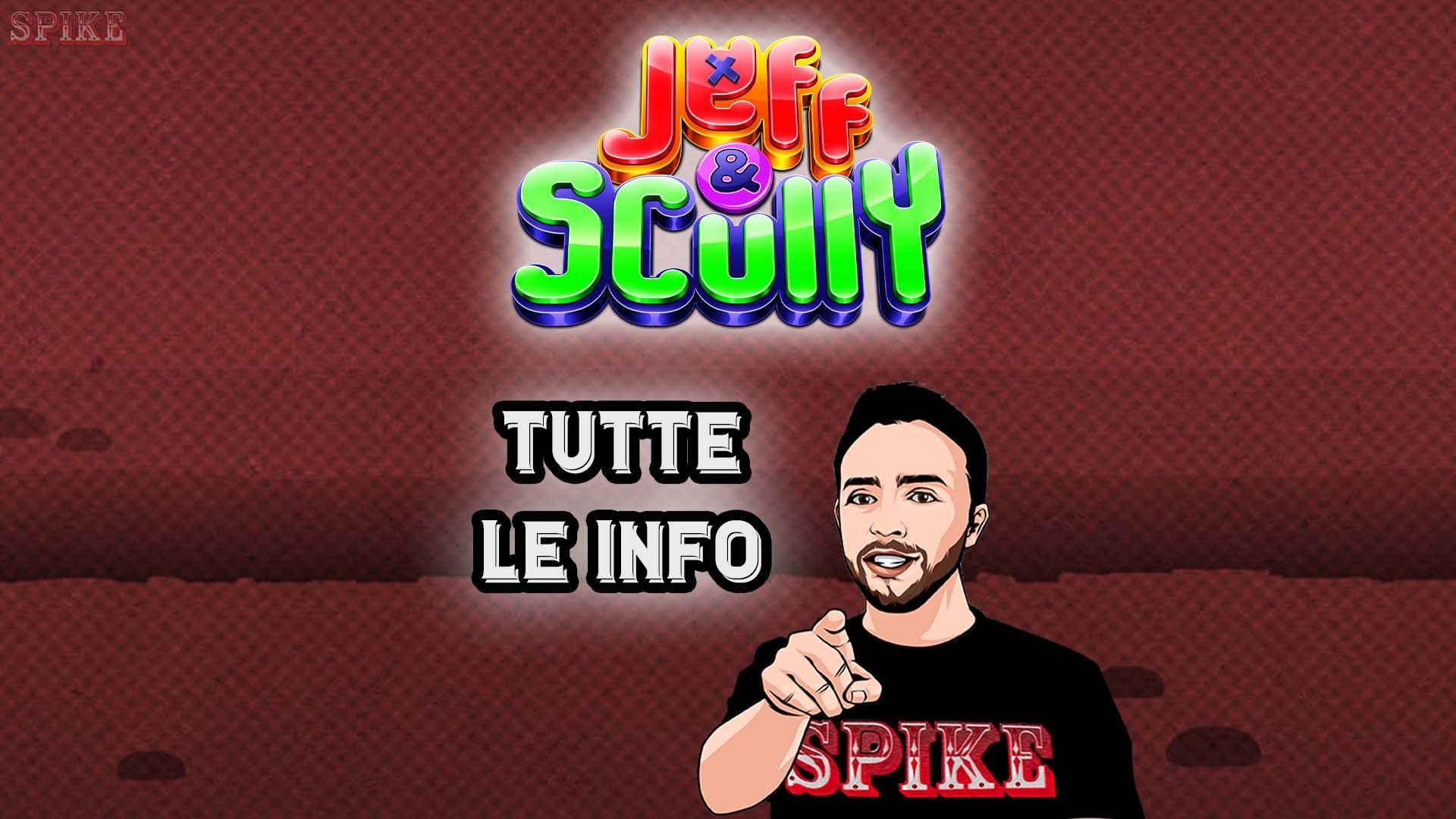 Jeff & Scully Nuova Slot