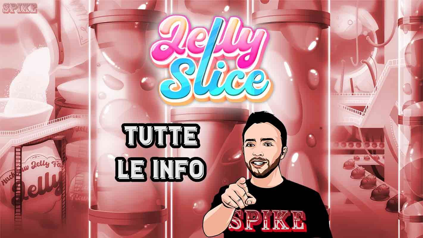 Jelly Slice Nuova Slot