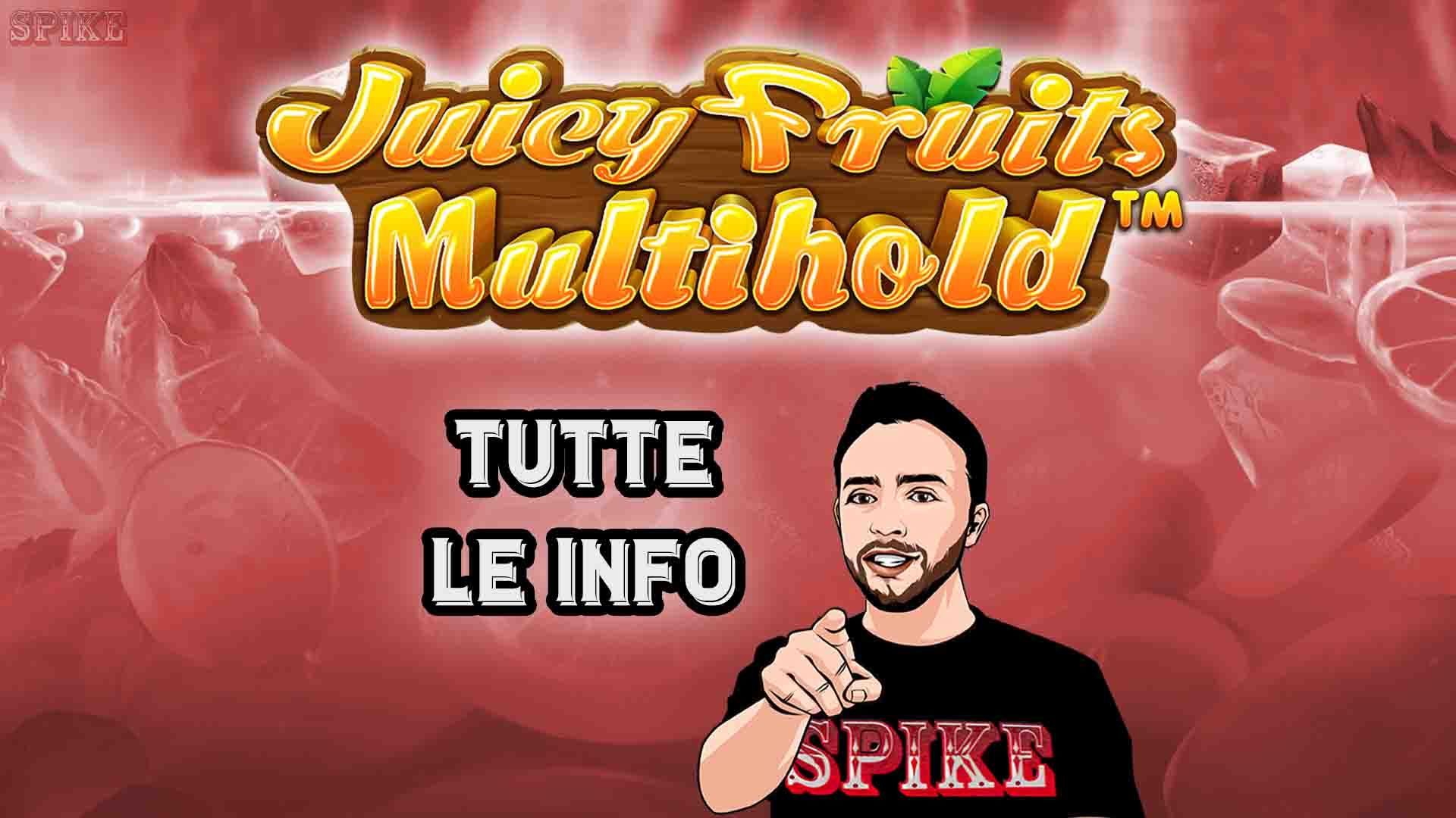 Juicy Fruits Multihold Nuova Slot