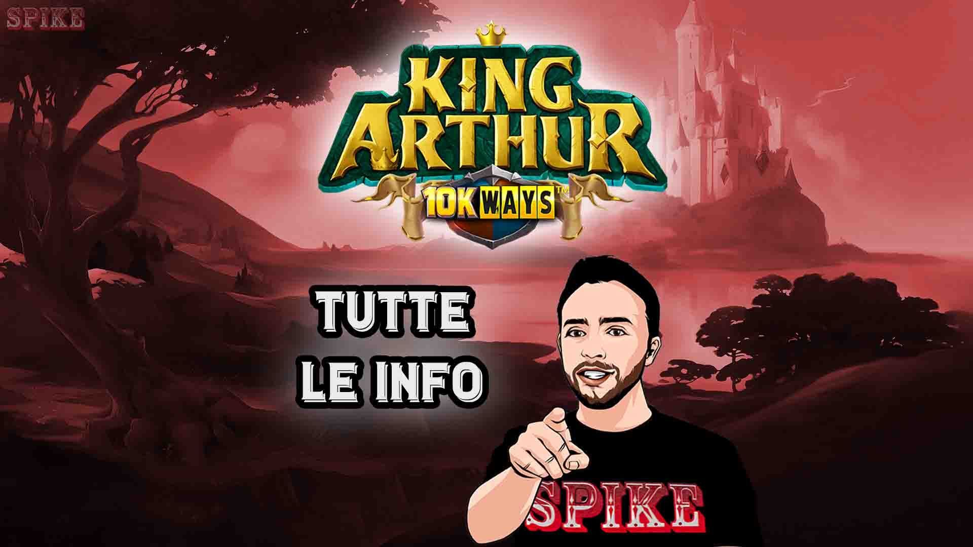 King Arthur 10K WAYS Nuova Slot