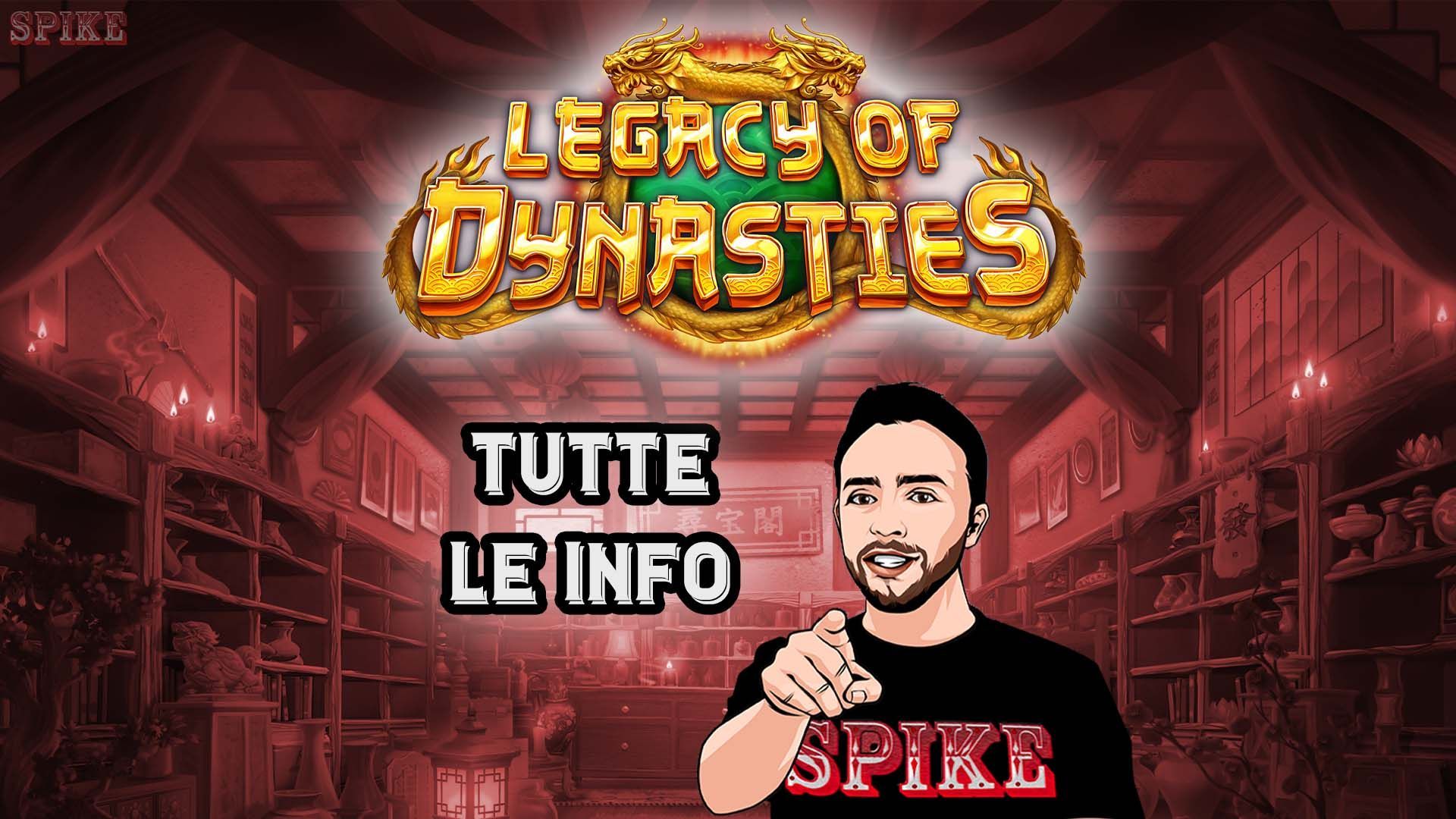 Legacy Of Dynasties Nuova Slot
