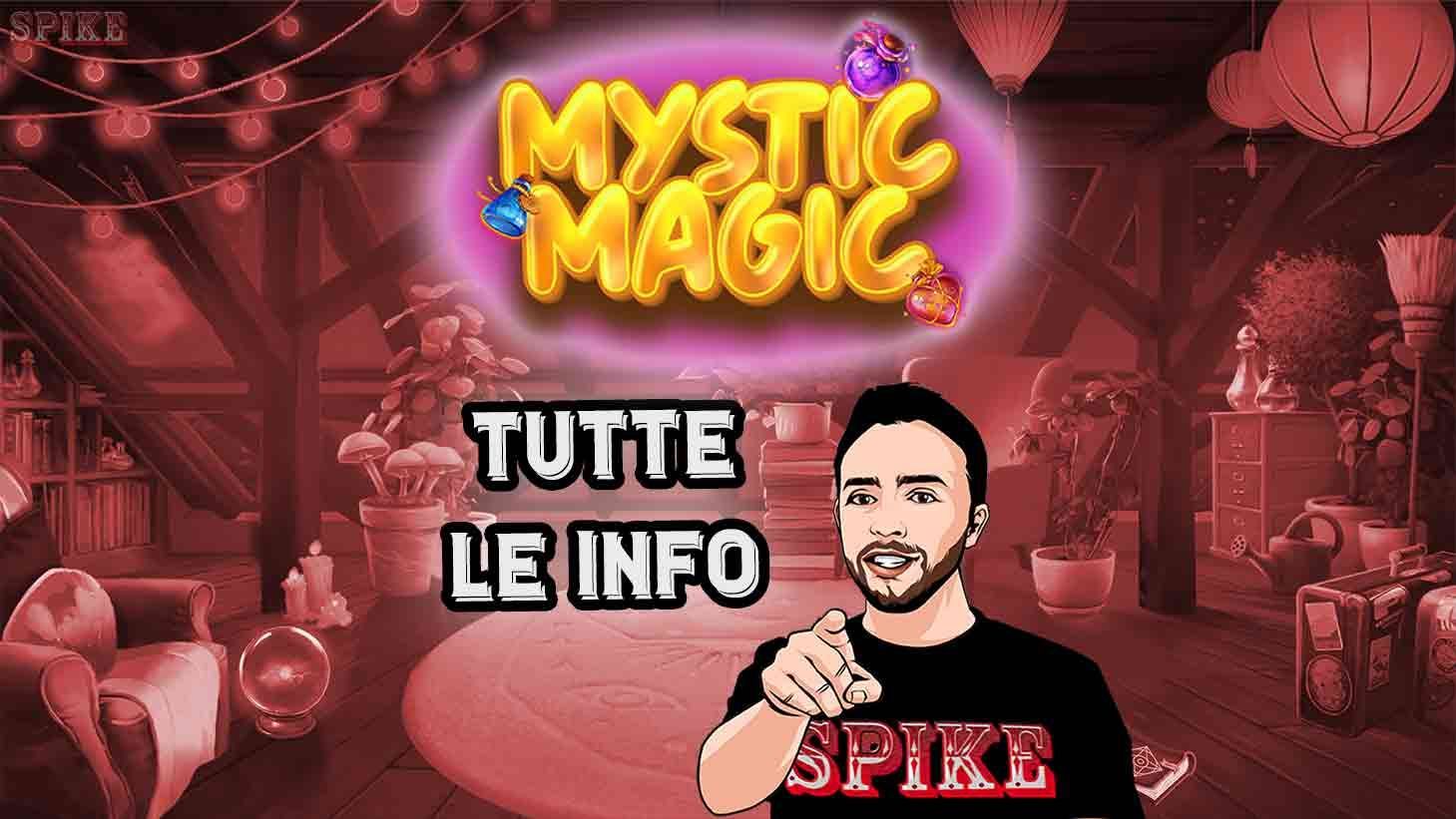Mystic Magic Nuova Slot