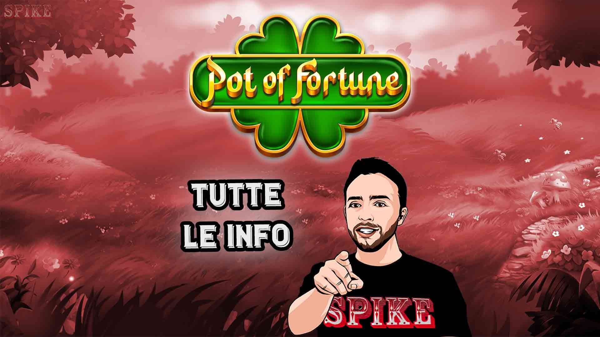 Pot of Fortune Nuova Slot