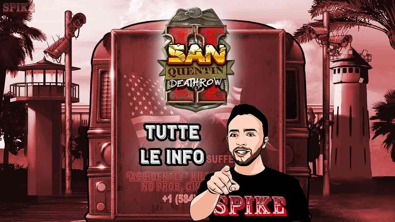 San Quentin 2 Death Row Nuova Slot
