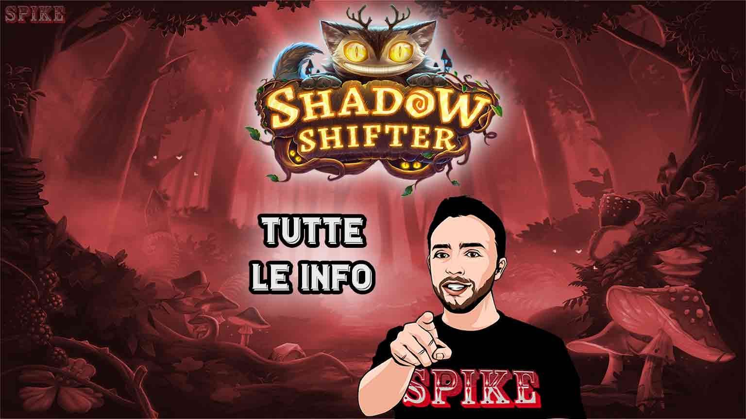 Shadow Shifter Nuova Slot