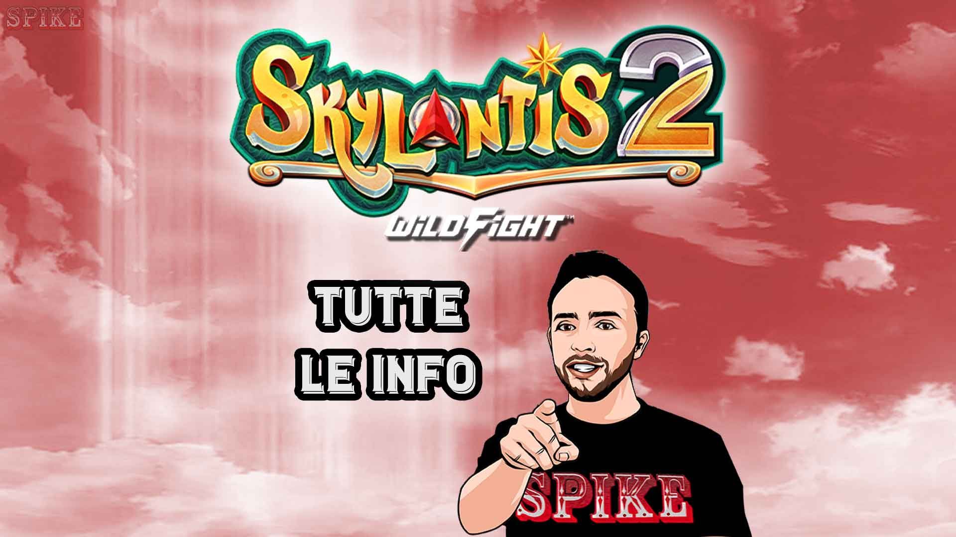 Skylantis 2 Wild Fight Nuova Slot