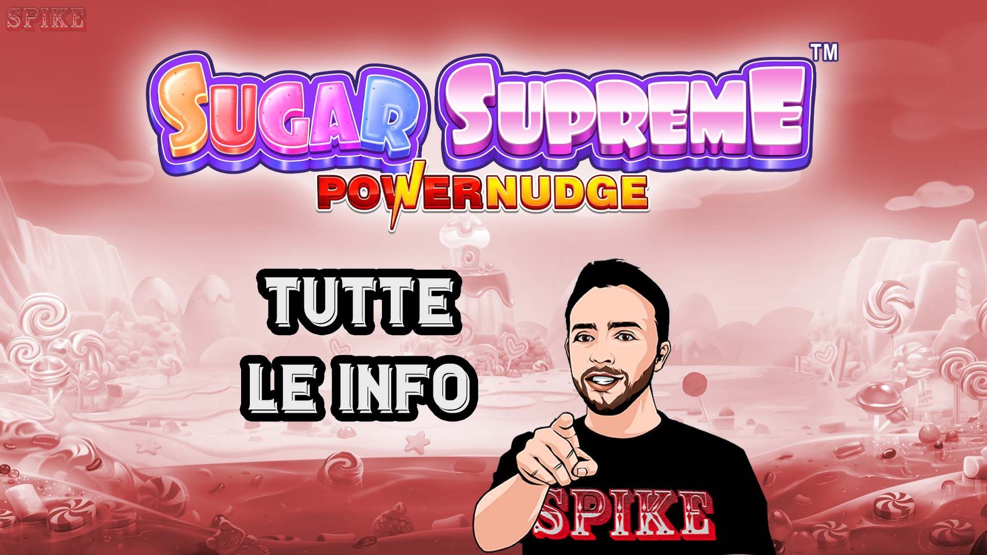 Sugar Supreme PowerNudge Nuova Slot