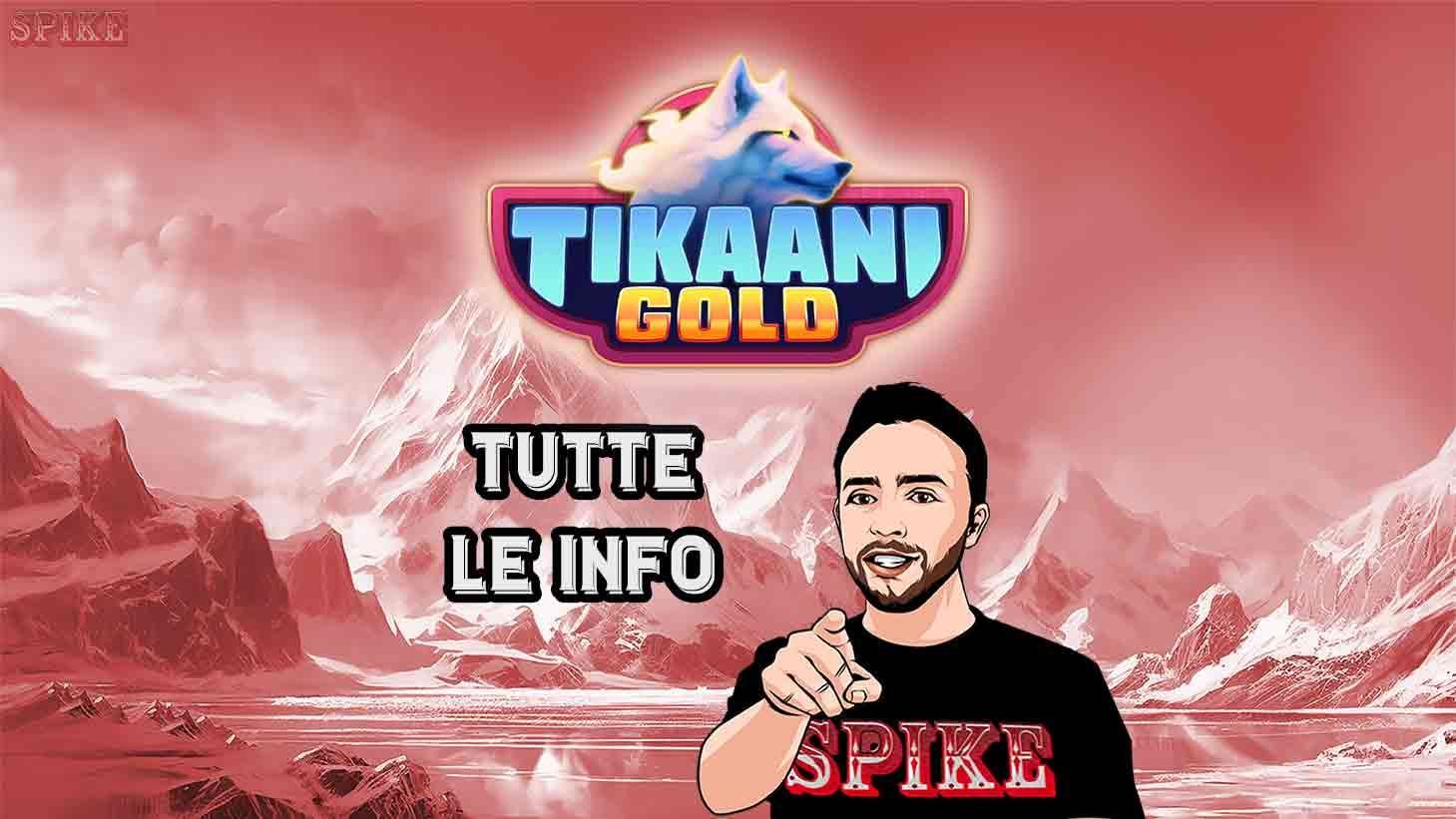 Tikaani Gold Nuova Slot
