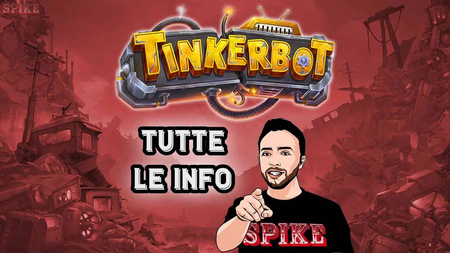 Tinkerbot Nuova Slot