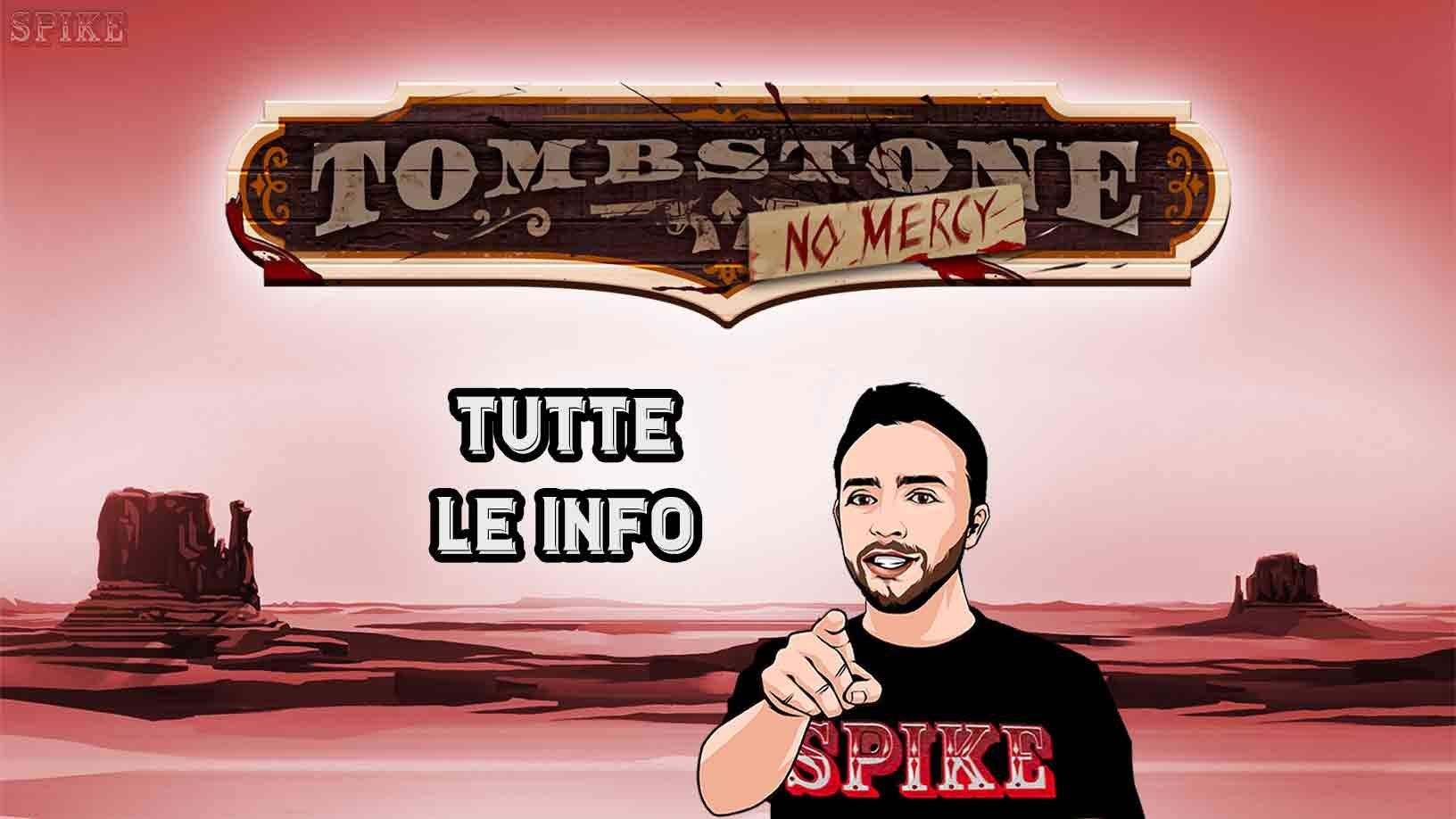 Tombstone No Mercy Nuova Slot