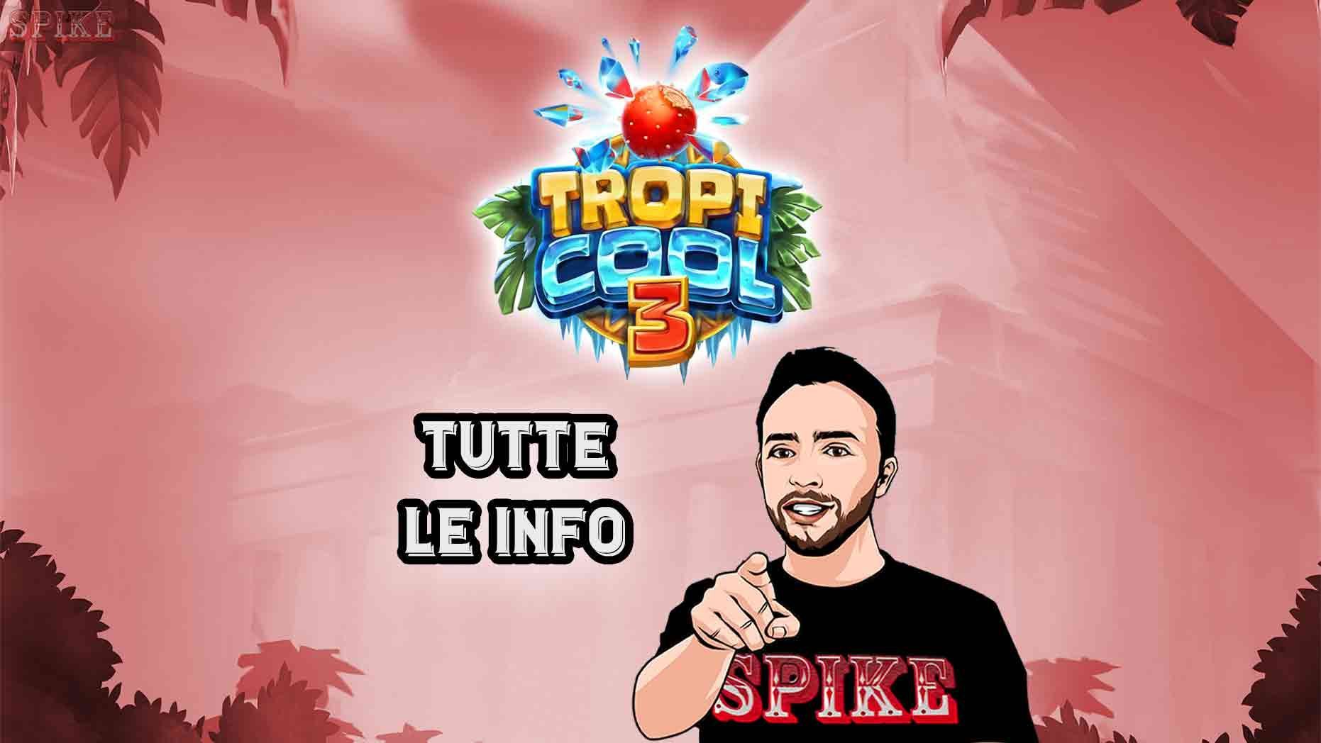 Tropicool 3 Nuova Slot