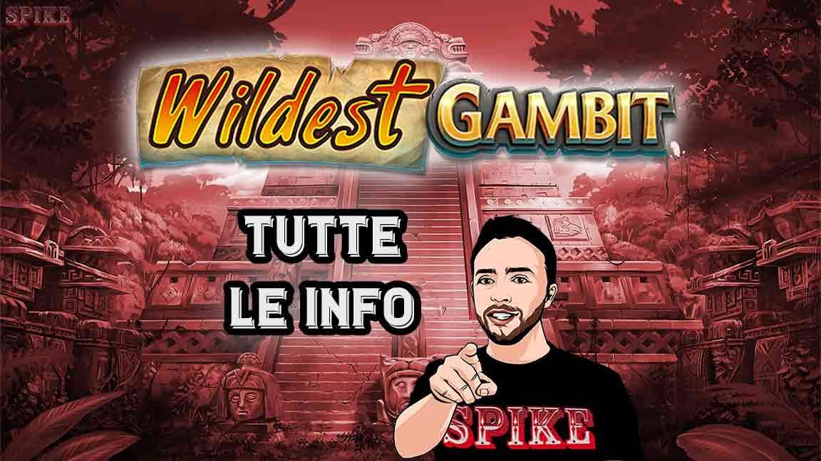 Wildest Gambit Nuova Slot
