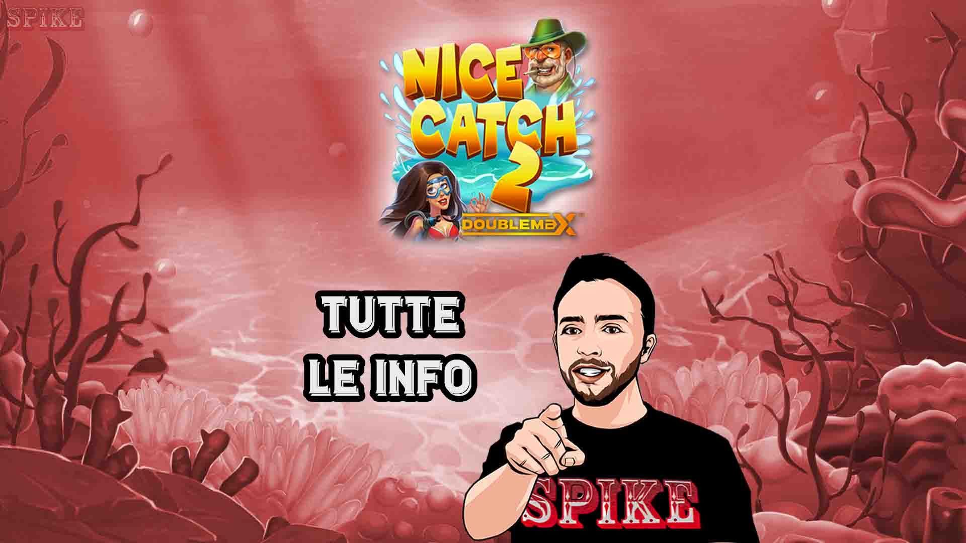 Nice Catch 2 DoubleMax Nuova Slot