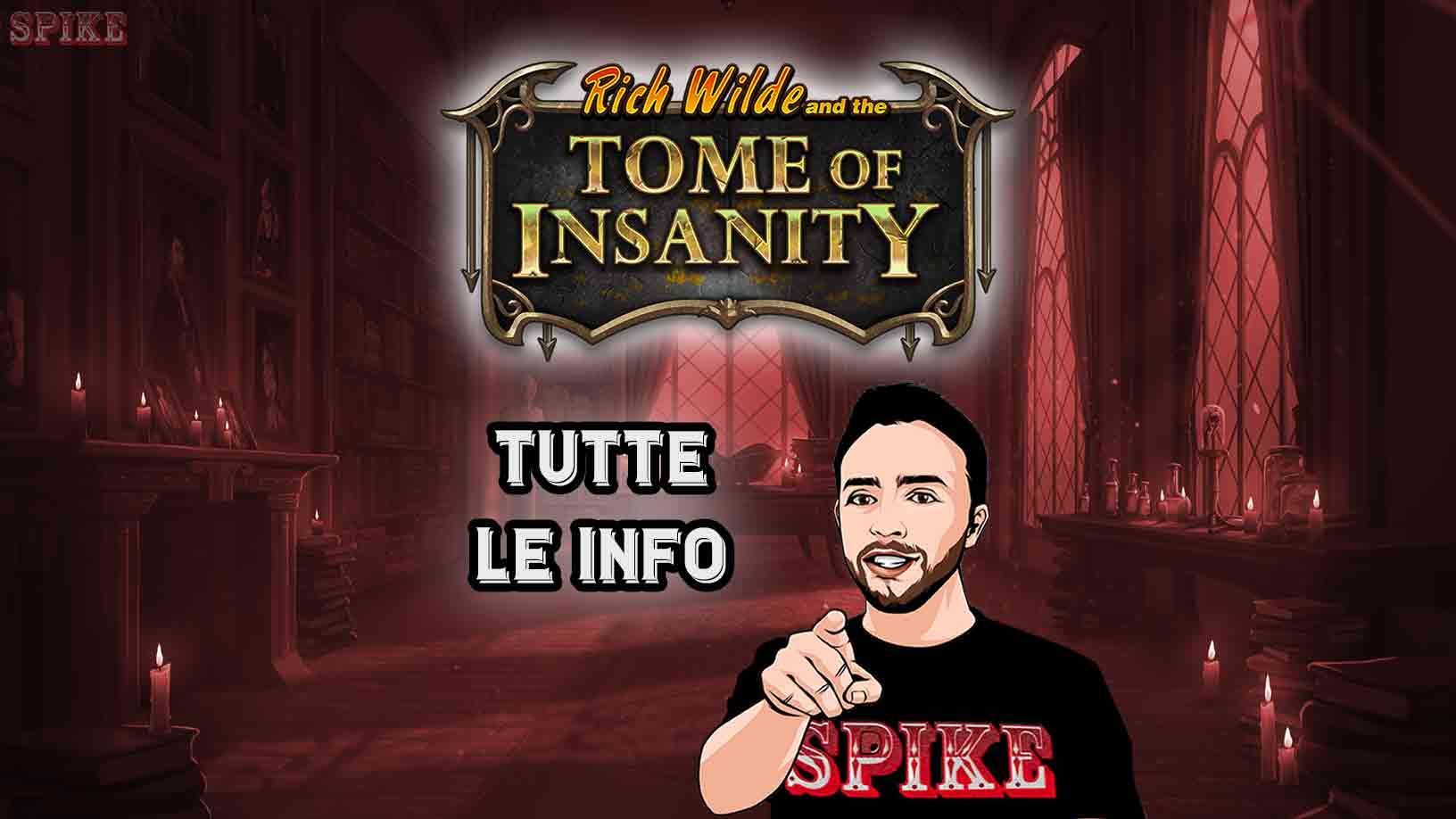 Rich Wilde And The Tome of Insanity Nuova Slot