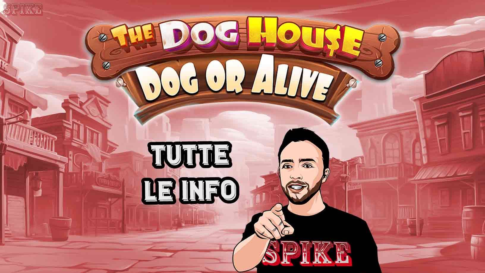 The Dog House - Dog or Alive Nuova Slot